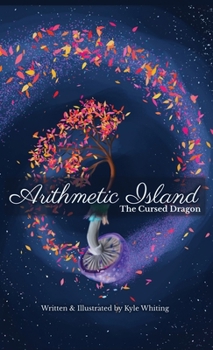 Hardcover Arithmetic Island: The Cursed Dragon Book