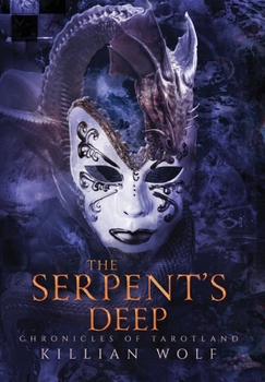 Hardcover The Serpent's Deep Book