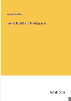 Paperback Twelve Months in Madagascar Book