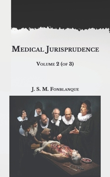 Paperback Medical Jurisprudence: Volume 2 (of 3) Book