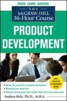 Paperback The McGraw-Hill 36-Hour Course Product Development Book