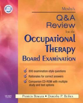 Paperback Mosby's Q & A Review for the Occupational Therapy Board Examination [With CDROM] Book