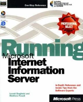 Paperback Running Microsoft Internet Information Server [With Includes Microsoft Internet Info Server 4.0] Book