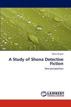 Paperback A Study of Shona Detective Fiction Book