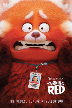 Hardcover Disney/Pixar Turning Red: The Deluxe Junior Novelization Book