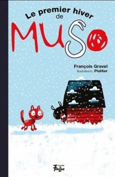 Paperback Le premier hiver de Muso 04 [French] Book