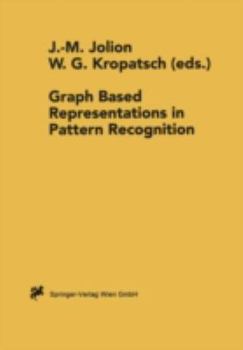 Graph Based Representations in Pattern Recognition (Computing Supplementa)