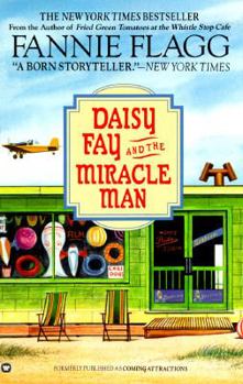 Paperback Daisy Fay and the Miracle Man Book