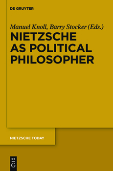 Paperback Nietzsche as Political Philosopher Book