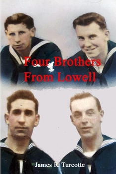 Paperback Four Brothers From Lowell Book