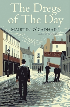 Paperback The Dregs of the Day Book