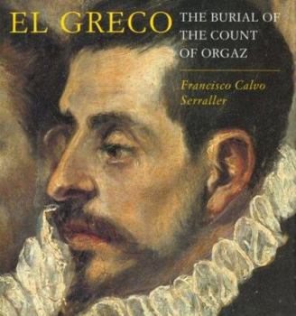 Hardcover El Greco: The Burial of the Count of Orgaz Book
