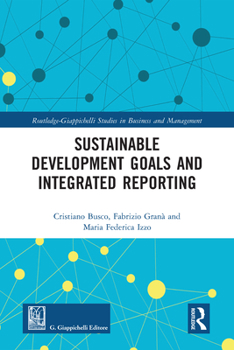 Paperback Sustainable Development Goals and Integrated Reporting Book