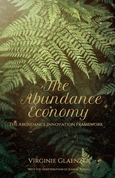 Paperback The Abundance Economy: The Abundance Innovation Framework Book