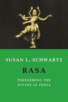Paperback Rasa: Performing the Divine in India Book