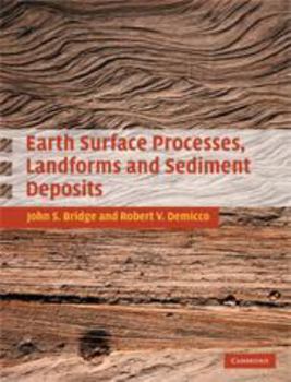 Electronics Earth Surface Processes, Landforms and Sediment Deposits Book