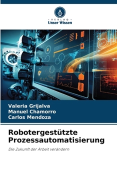 Paperback Robotergestützte Prozessautomatisierung [German] Book