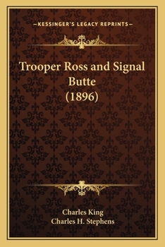 Trooper Ross and Signal Butte