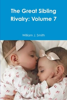 Paperback The Great Sibling Rivalry: Volume 7 Book