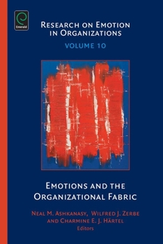 Hardcover Emotions and the Organizational Fabric Book