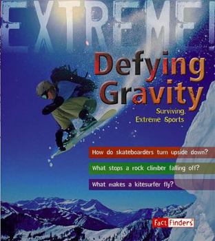 Defying Gravity: Surviving Extreme Sports