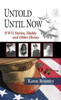 Hardcover Untold Until Now World War II Stories Book