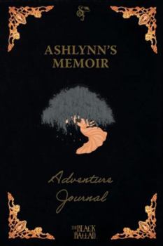 Ashlynn's Memoir: A RPG Adventure Journal