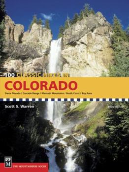 Paperback 100 Classic Hikes in Colorado: 3rd Edition Book