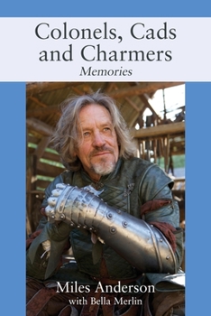 Paperback Colonels, Cads and Charmers: Memories Book