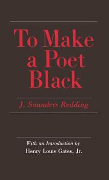 Hardcover To Make a Poet Black: The United States and India, 1947-1964 Book