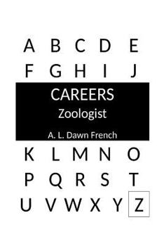 Paperback Zoologist (Careers) Book