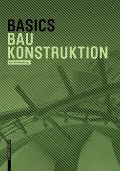 Paperback Basics Baukonstruktion [German] Book