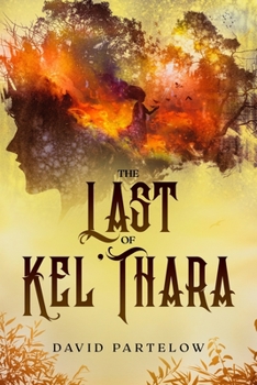 Paperback The Last of Kel'Thara Book