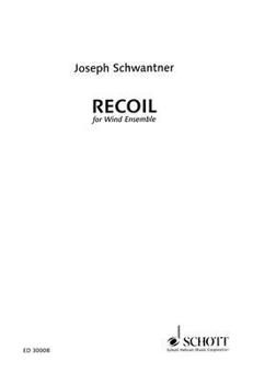 Paperback Recoil: For Wind Ensemble - Full Score Book