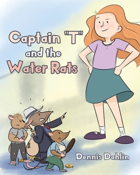 Paperback Captain "T" and the Water Rats Book