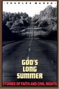 Hardcover God's Long Summer: Stories of Faith and Civil Rights Book