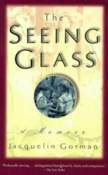 Mass Market Paperback The Seeing Glass: A Memoir Book