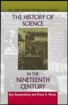 Hardcover The History of Science in the Nineteenth Century Book