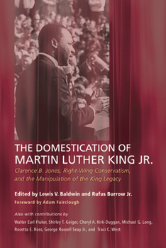 Paperback The Domestication of Martin Luther King Jr. Book