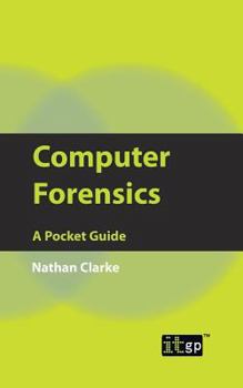 Paperback Computer Forensics: A Pocket Guide Book