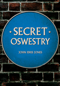 Paperback Secret Oswestry Book