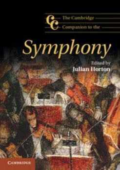 Paperback The Cambridge Companion to the Symphony Book