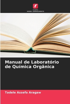 Paperback Manual de Laboratório de Química Orgânica [Portuguese] Book
