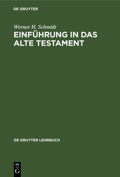 Hardcover Einführung in das Alte Testament [German] Book