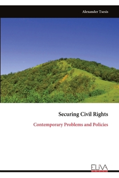 Paperback Securing Civil Rights: Contemporary Problems and Policies Book