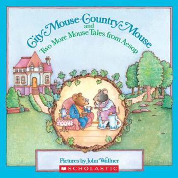 Paperback City Mouse-Country Mouse: And Two More Mouse Tales from Aesop Book