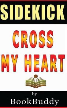 Paperback Book Sidekick: Cross My Heart (Alex Cross) Book