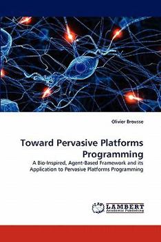 Paperback Toward Pervasive Platforms Programming Book