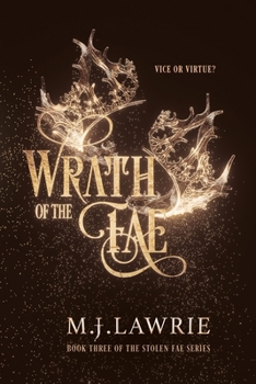 Wrath of the Fae - Book #3 of the Stolen Fae