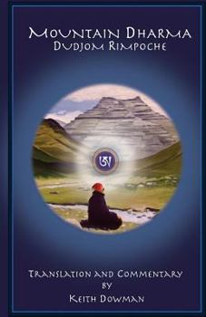 Paperback Mountain Dharma: Alchemy of Realization: Dudjom Rinpoche's Ritro Book